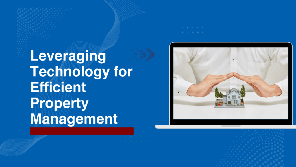 Leveraging Technology for Efficient Property Management in San Francisco - Article Banner