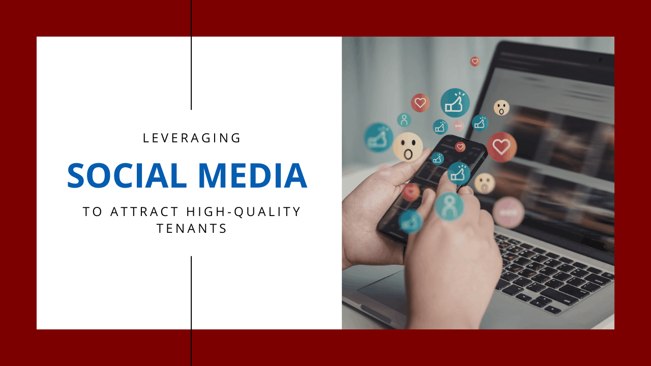 Leveraging Social Media to Attract High-Quality Tenants in San Francisco