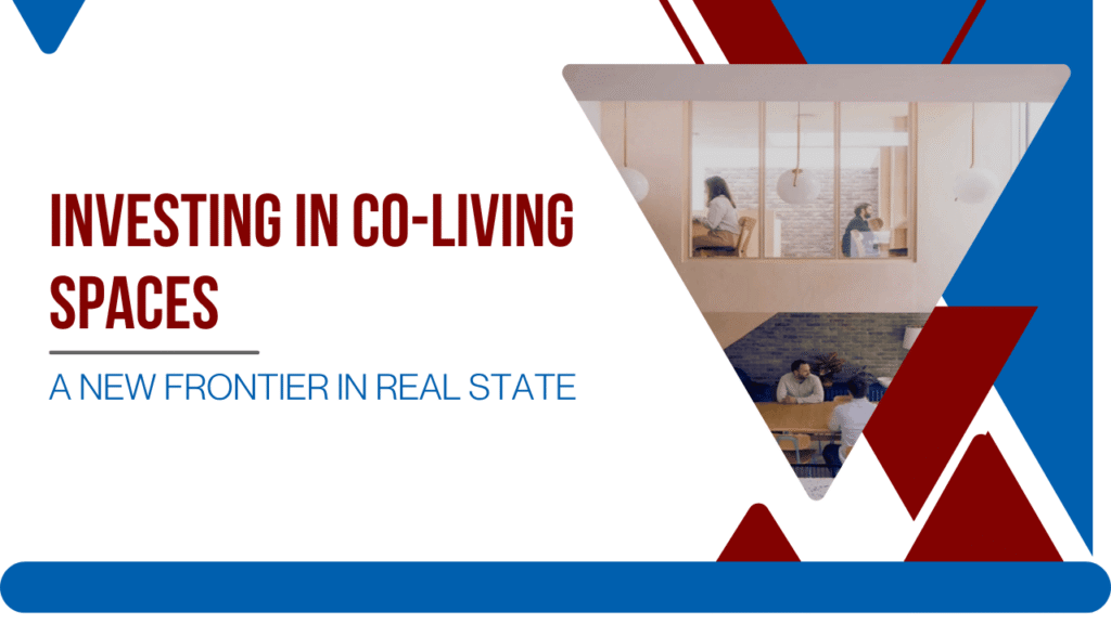 Investing in Co-Living Spaces: A New Frontier in San Francisco Real Estate - Article Banner