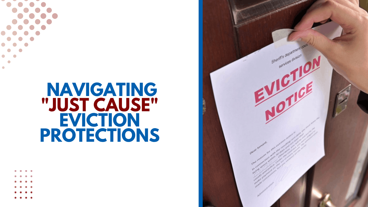 Beyond the Basics: Navigating San Francisco’s “Just Cause” Eviction Protections