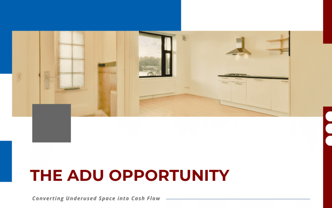 The ADU Opportunity: Converting Underused Space into Cash Flow in San Mateo